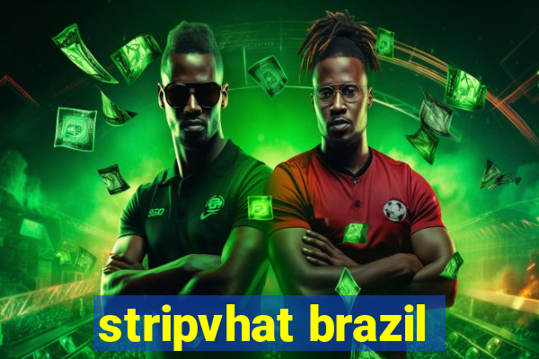 stripvhat brazil